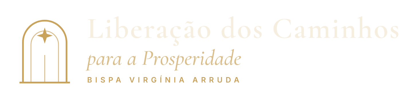 Liberação dos Caminhos para a Prosperidade